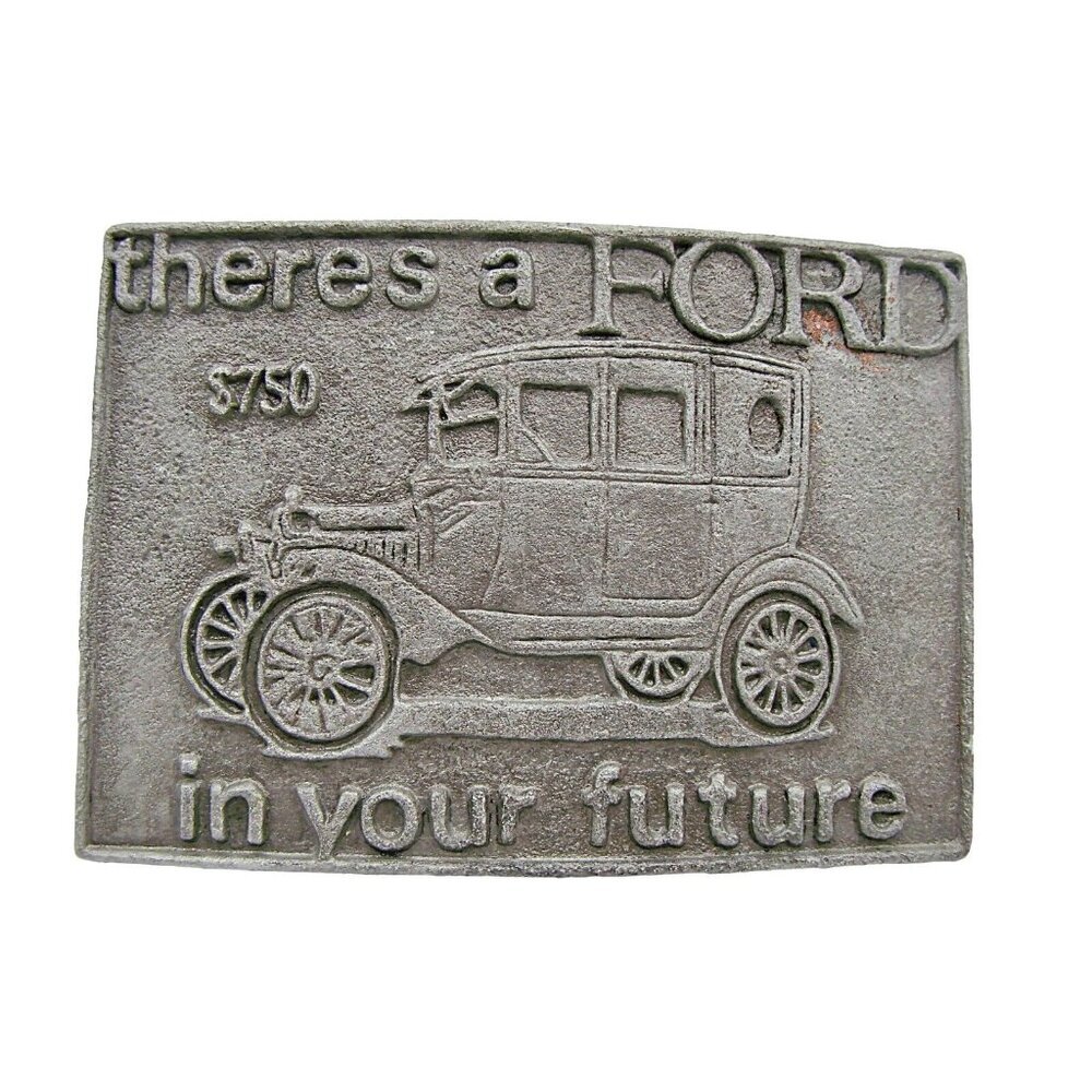 Vintage Belt Buckle Model T There's a FORD in Your Future Brass Silver 3.5x2.5"